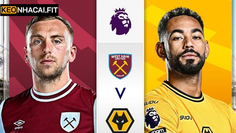Soi Kèo Wolves Vs West Ham United 1h45 Ngày 2/4/2025 4 Soi kèo Wolves vs West Ham United chuyên nghiệp nhất