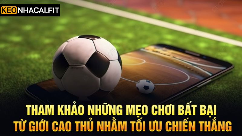 Kèo Chấp 0.75 - Cách Đọc Và Bí Quyết Soi Kèo Toàn Thắng 4 Mẹo soi cầu 3/4 trái thắng đậm chuẩn cao thủ