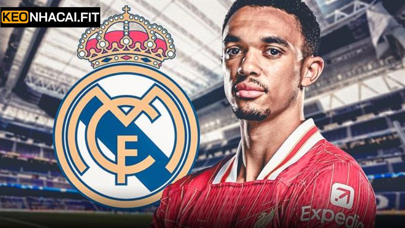 Real Chiêu Mộ Hậu Vệ Alexander Arnold - Cập Nhật Tin Tức Mới 2 Thời điểm nổ ra bản tin chiêu mộ Alexander Arnold