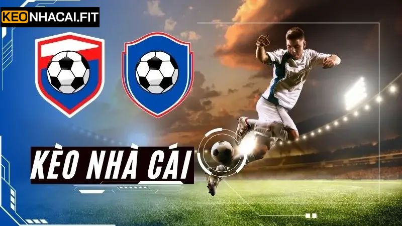 Giới Thiệu Kênh Cung Cấp Thông Tin Uy Tín Kèo Nhà Cái 3 Ưu điểm giúp khách hàng đánh giá cao chuyên trang