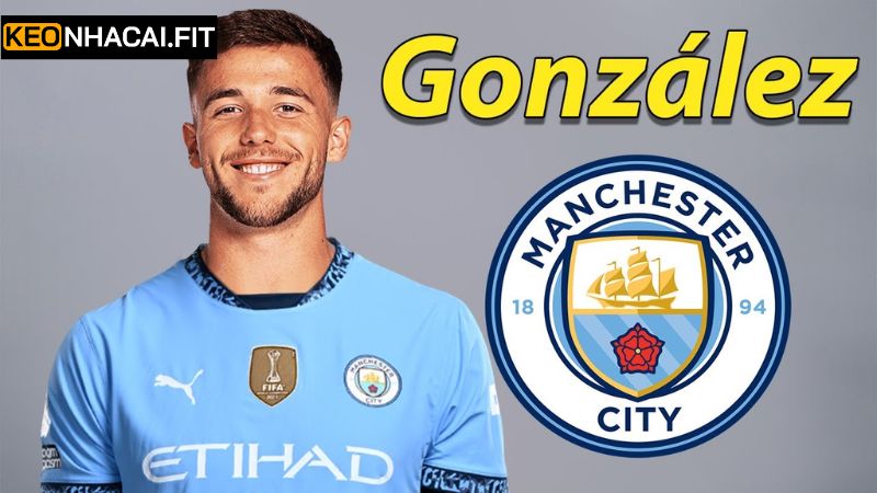 Man City mua tiền vệ 62 triệu Nico Gonzalez với mục tiêu gì? 